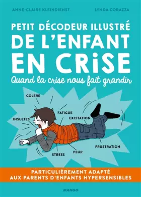 Couverture du produit · Petit décodeur illustré de l'enfant en crise