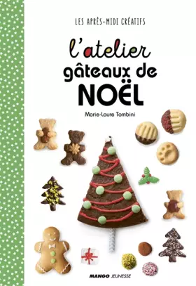 Couverture du produit · L'atelier gâteaux de Noël