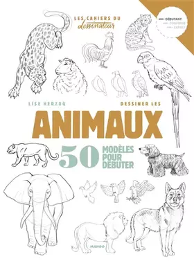 Couverture du produit · Dessiner les animaux