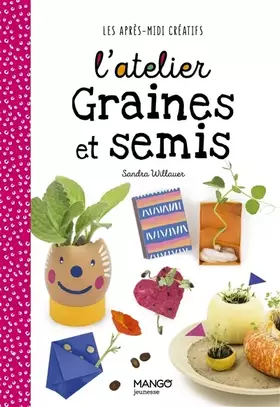 Couverture du produit · L'atelier graines et semis