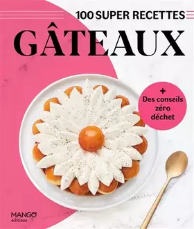 Couverture du produit · Gâteaux: Facile, rapide, bon !