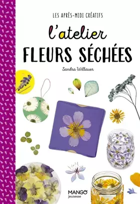 Couverture du produit · L'atelier fleurs séchées