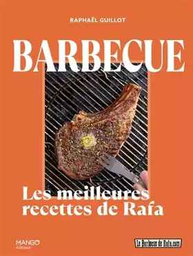 Couverture du produit · Barbecue: Les meilleures recettes de Rafa