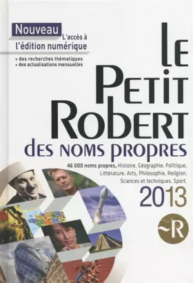 Couverture du produit · PETIT ROBERT NOMS PROPRES 2013