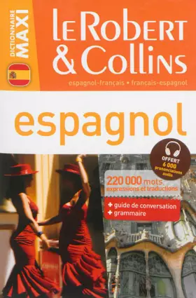 Couverture du produit · Dictionnaire Le Robert & Collins Maxi espagnol