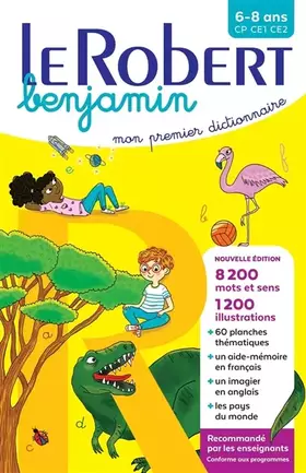 Couverture du produit · Dictionnaire Le Robert benjamin - 6/8 ans - CP-CE1-CE2