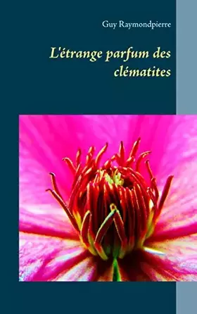 Couverture du produit · L'étrange parfum des clématites