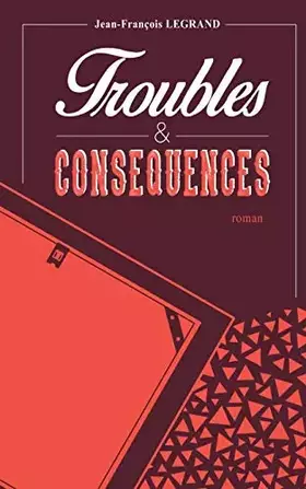 Couverture du produit · Troubles et conséquences