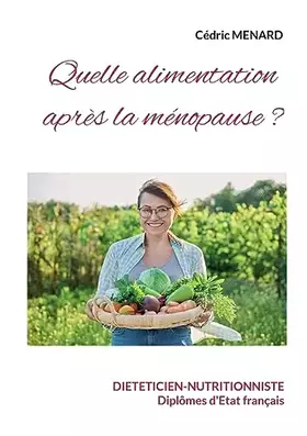 Couverture du produit · Quelle alimentation après la ménopause