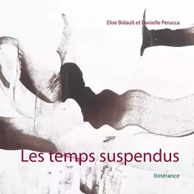 Couverture du produit · Les temps suspendus: Itinérance