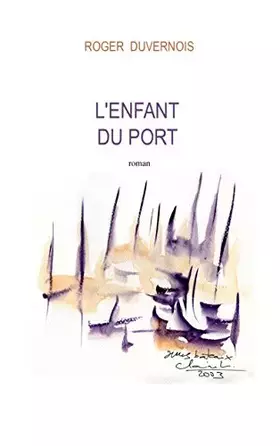 Couverture du produit · L'enfant du port