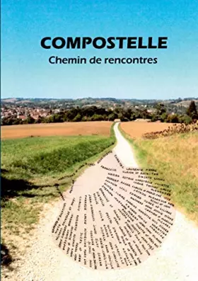 Couverture du produit · Compostelle - Chemin de rencontres