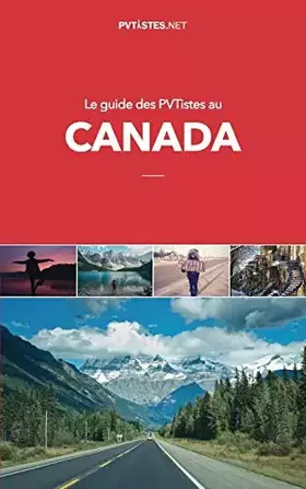 Couverture du produit · Le guide des pvtistes au Canada