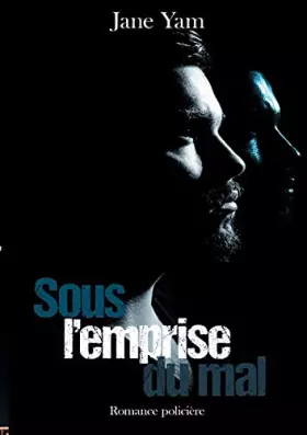 Couverture du produit · Sous l'emprise du mal