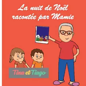 Couverture du produit · La nuit de Noël racontée par Mamie