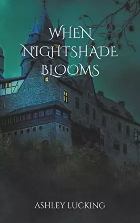 Couverture du produit · When Nightshade Blooms