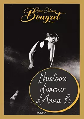 Couverture du produit · L'histoire d'amour d'Anna B.