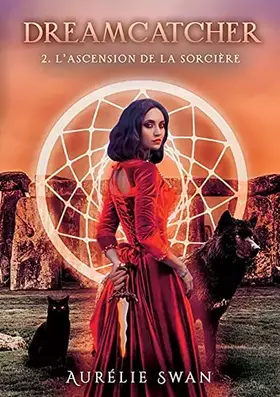 Couverture du produit · Dreamcatcher: L'ascension de la sorcière