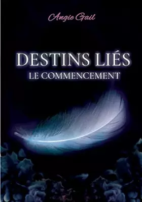 Couverture du produit · Destins Liés: Le commencement