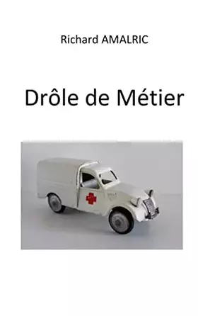 Couverture du produit · Drôle de Métier