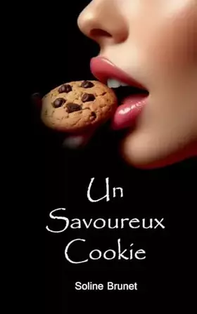 Couverture du produit · Un Savoureux Cookie