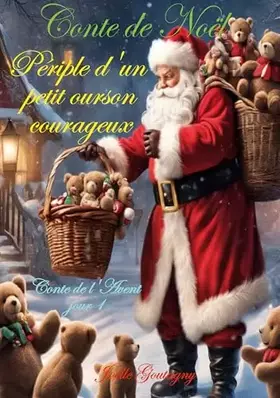 Couverture du produit · Conte de Noël: Périple d'un petit ourson courageux
