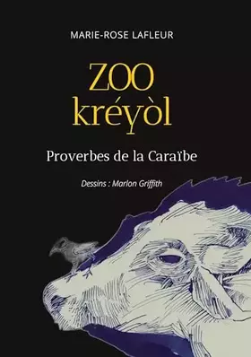 Couverture du produit · Zoo Kréyòl: Proverbes de la Caraïbe