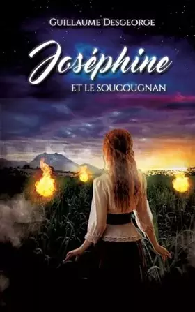 Couverture du produit · Joséphine et le soucougnan