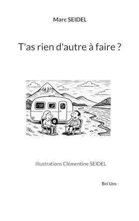 Couverture du produit · T'as rien d'autre à faire ?