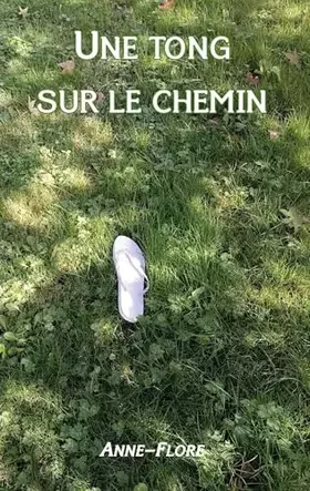 Couverture du produit · Une tong sur le chemin