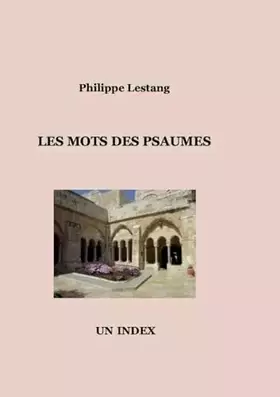Couverture du produit · Les mots des Psaumes: Un index