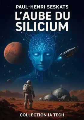 Couverture du produit · L'Aube du Silicium
