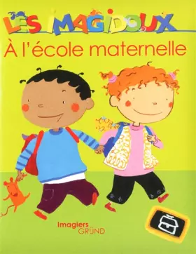 Couverture du produit · A l'école maternelle