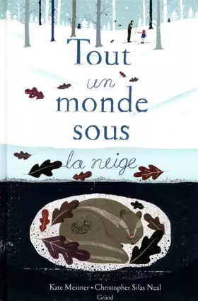 Couverture du produit · Tout un monde sous la neige