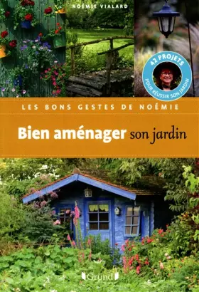 Couverture du produit · BIEN AMENAGER SON JARDIN