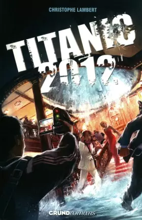 Couverture du produit · Titanic 2012