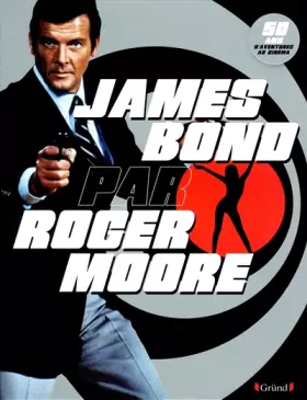 Couverture du produit · James Bond par Roger Moore