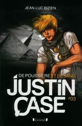 Couverture du produit · Justin Case - De poussière et de sang (03)