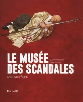 Couverture du produit · Le musée des scandales