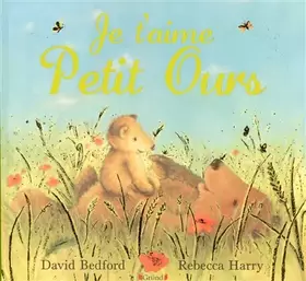 Couverture du produit · Je t'aime petit ours !