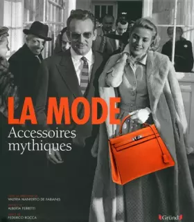Couverture du produit · La Mode - Accessoires mythiques
