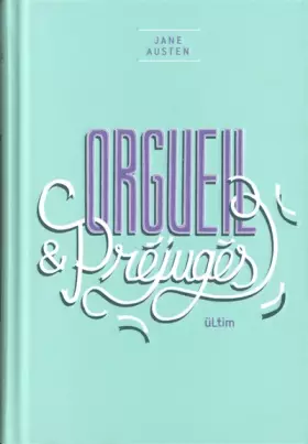 Couverture du produit · ORGUEIL & PREJUGES