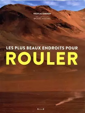 Couverture du produit · Les plus beaux endroits pour rouler