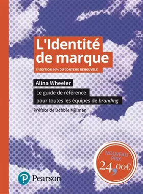 Couverture du produit · L'Identité de marque - 5e édition: Le guide de référence pour toutes les équipes de branding