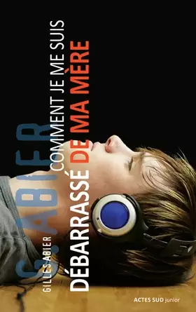 Couverture du produit · Comment je me suis débarrassé de ma mère