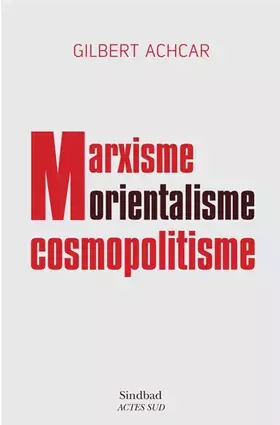 Couverture du produit · Marxisme, orientalisme, cosmopolitisme