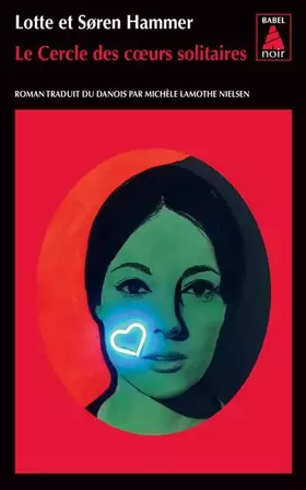Couverture du produit · Le cercle des coeurs solitaires