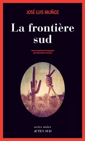 Couverture du produit · La frontière sud