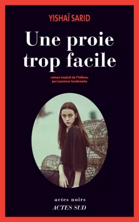 Couverture du produit · Une proie trop facile