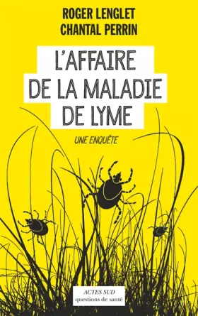 Couverture du produit · L'affaire de la maladie de Lyme